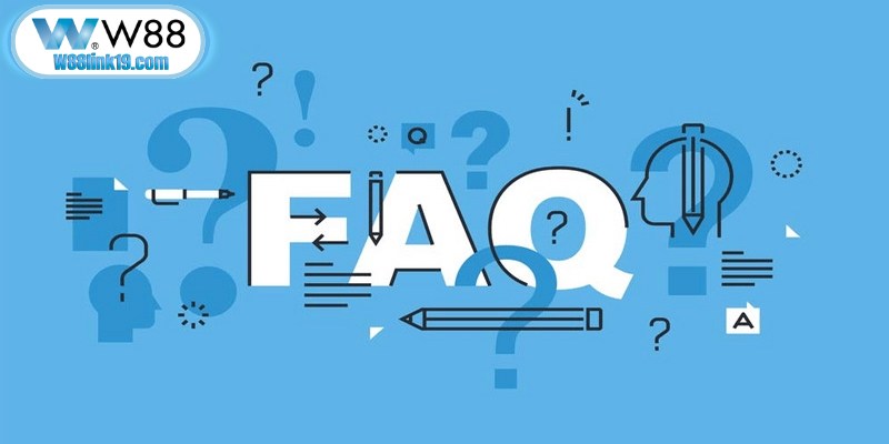 Câu Hỏi Thường Gặp W88 - Tổng Hợp Giải Đáp Chi Tiết Cho Bạn Đọc 5 Một số câu hỏi thường gặp về giao dịch tài chính nạp rút tiền W88